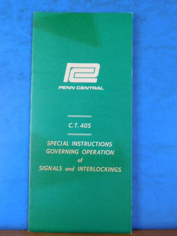 Penn Central Employee Special Instructions Governing Operation Signals Interlock