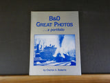 B&O Great Photos A Portfolio by Charles S. Roberts  Many photos  Hard Cover