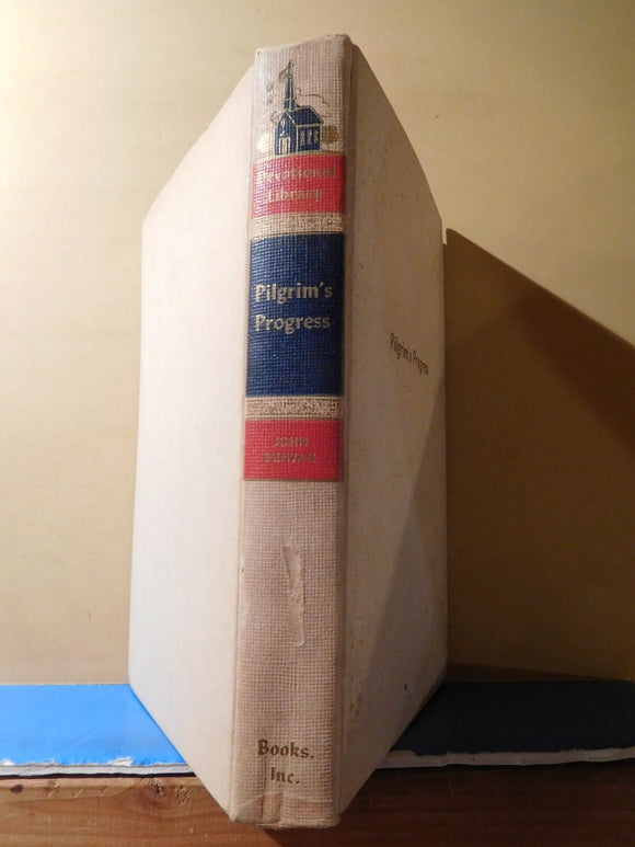 Pilgrim's Progress by John Bunyan HC NO PRINT DATE 390 Pages