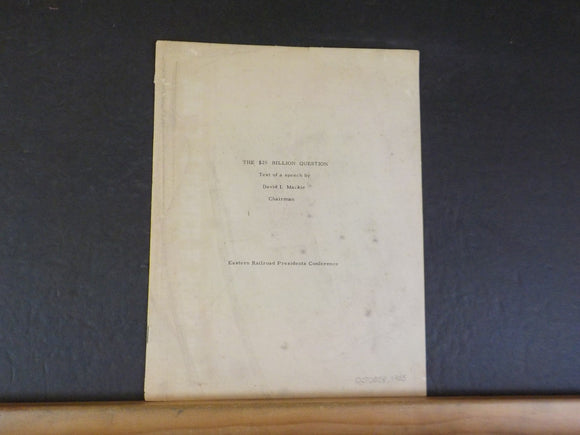 $25 Billion Question, The Text of a speech by David I. Mackie 1955 October