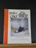 Trails Among the Columbine A Colorado High Country Anthology     Hard Cover