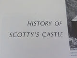 Scotty’s Castle Death Valley’s Fabulous Showplace by Shally & Bolton Soft Cover
