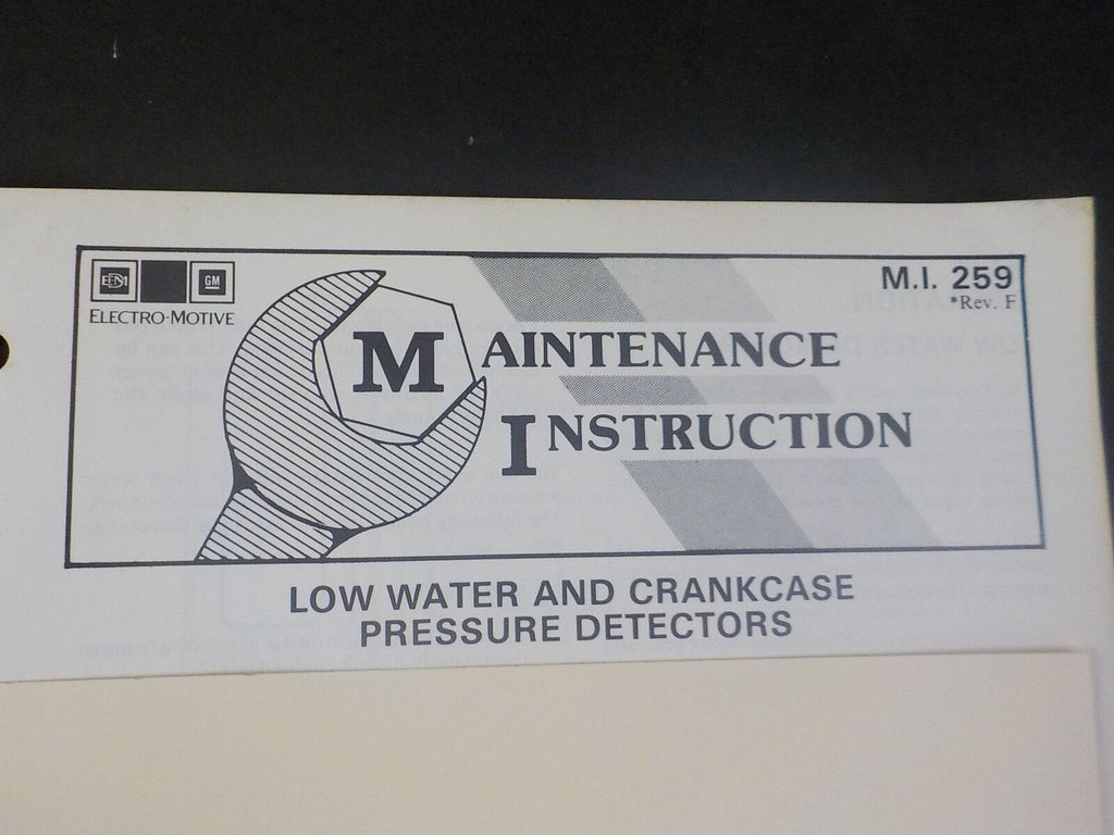 259 Rev. Code EMD Maintenance Instructions MI 259 Rev F October 1981 Low water and c ...