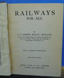 Railways for All By J F Gairns THIRD Edition Revised Hard Cover  1920s?
