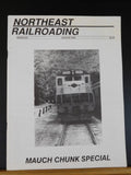 Northeast Railroading 1992 August #23 Mauch Chunk Special