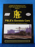 Freight Car Equipment of the Pittsburgh & Lake Erie Railroad P&LE Volume 1