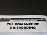 Katy Flyer Bulletin V34 #2 2012 June The Romance Of Railroading