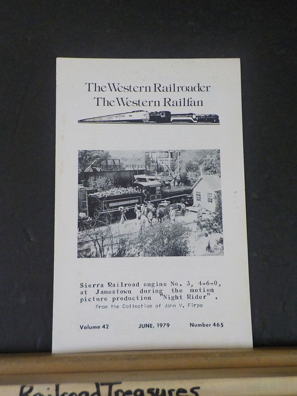 Western Railroader #465 Sierra Railroad Loco #3 cover photo, Municipal Railway,