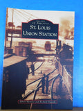 Images of America St Louis Union Station by Montesi & Deposki Soft Cover 2002