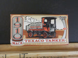 Ertl 1910 Mack Texaco Tanker Die cast Collector series #12 OB