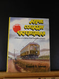 Apple Country Interurban History of the Yakima Valley Transportation Co Johnsen