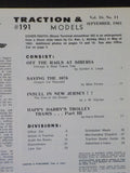 Traction & Models #191  1981 September Chicago & West Town Insull in NJ Oregon c