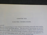 American Railway Signaling Principles and Practices Electric Interlocking Chap19
