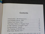 Angels Flight A California Heritage by Walt Wheelock Revised Edition Walt Wheelo
