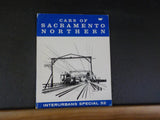 Cars of Sacramento Northern Interurbans Special 32