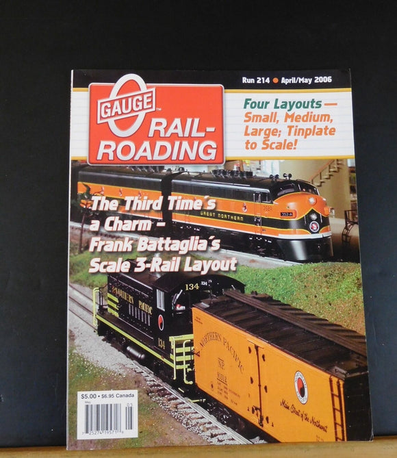 O Gauge Railroading #214 April May The third time's a charm Four Layouts
