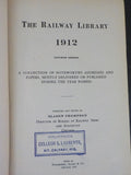 Railway Library and Statistics 1912 Hard Cover  Noteworthy addresses and papers