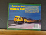 Chicago and North Western Business Train by Joe Piersen Hard Cover
