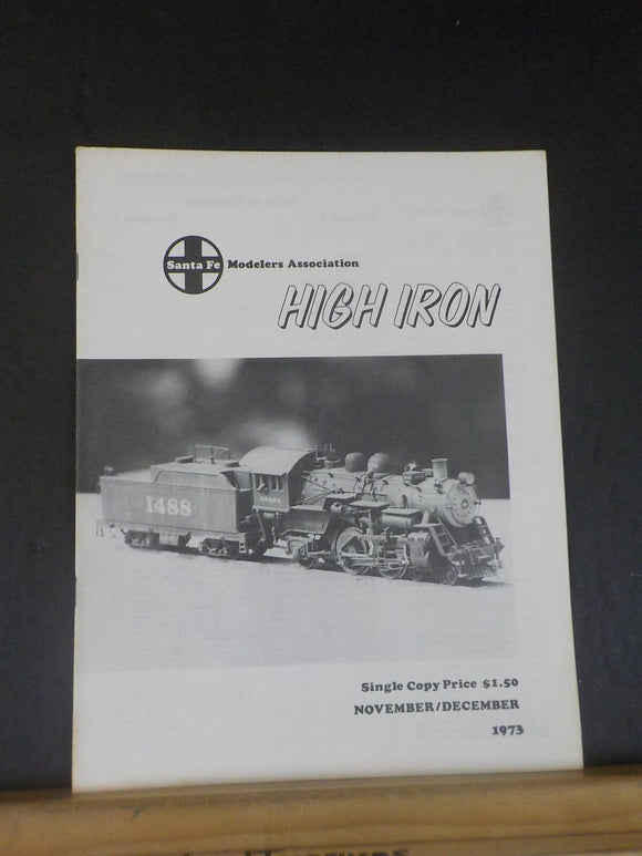 High Iron 1973 November December Santa Fe Modelers Association 4-4-2s Covered wa