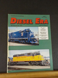Diesel Era Magazine 2010 November December EMDs GP15-1 pt 2 UP Diverse SD38-2 fl