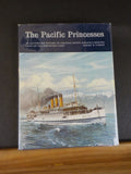 Pacific Princesses by Robert D. Turner Canadian Pacific princess fleet Northwest