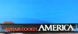 Alistair Cooke’s America By Alistair Cook w/ dust jacket