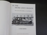 In The Shore Lines Shadow Six lives of Danbury & Norwalk Railroad Cornwall    SC