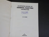 Illustrated History of General Electric Locomotives by O.M. Kerr Soft Cover