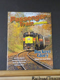 Passenger Train Journal #256 2013 Buckeye Glory