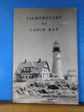 Lighthouses of Casco Bay by Peter Dow Bachelder 1975 Soft Cover 88 pages