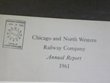 Chicago and North Western Railway Company Annual Report 1961