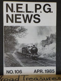 N.E.L.P.G. News #106 1985 April No.106 North Eastern Locomotive Preservation Gro