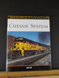 Chessie System MBI Railroad Color History by Dave Ori With dust jacket 2006 C&O