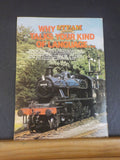 Steam Railway #2 Snowdon steam Damn those dieses Cuneo latest masterpeice