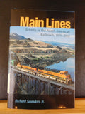 Main Lines Rebirth of the North American Railroads 1970-2002