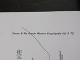 Denver & Rio Grande Western Encyclopedia Volume 3 and Volume 4