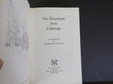 Downtrain from Calistoga by Raymond E Parsons      Soft cover