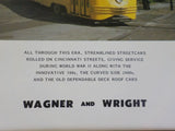 Cincinnati Streetcars No 9 Streamliners & War Horses Wagner & Wright