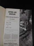 Mother Lode Shortline A Sierra Railroad Pictorial by Ted Benson Soft Cover