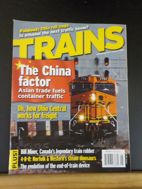 Trains Magazine 2006 August The China factor Ohio Central works for freight