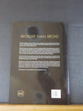Broader Than Broad by Robin BarnesHitler’s Dream 3 Metre Gauge Nails  Soft Cover