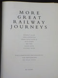 More Great Railway Journeys by Allen Bonington Gates Henry Okri Sayle Wood w/DJ
