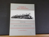 Encyclopedia of Western Railroad History The Desert States Robertson HC 1986