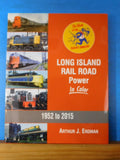 Long Island Rail Road Power in Color 1952 to 2015 Arthur Erdman Morning Sun Book