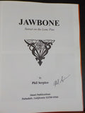 Jawbone, Sunset on the Lone Pine by Phil Serpico  Hard Cover  SIGNED