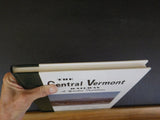 Central Vermont Railway Volume 7 1981-1995    By Robert Jones     Hard Cover