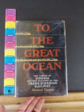 To The Great Ocean Trans-Siberian Railway by Harmon Tupper w dust jacket