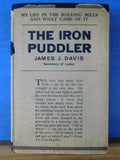 Iron Puddler, The  my life in the rolling mills and what came of it. James Davis