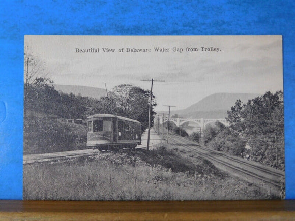 Postcard Beautiful view of Delaware Water Gap from trolley