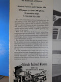 Denver's Railroads by Kenton Forrest and Charles Albi w/ dust jacket